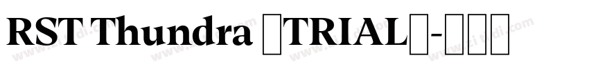 RST Thundra (TRIAL)字体转换
